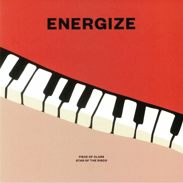 Energize – Piece Of Class / Star Of The Disco  (7", Rain&Shine, 2018) Front Cover