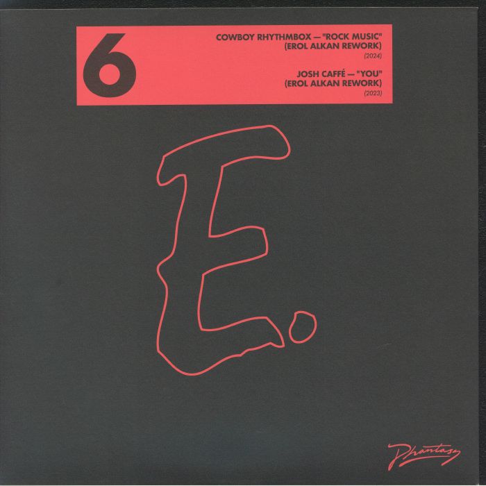 Erol Alkan – Reworks Volume 1 - Part 6 (12", Phantasy Sound, 2026) Front Cover