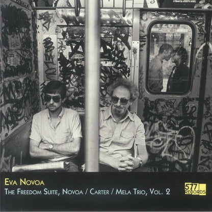 Eva Novoa – The Freedom Suite, Novoa / Carter / Mela Trio, Vol. 2 (LP, 577 Records, 2025) Front Cover