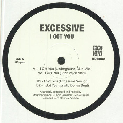 Excessive – I Got You (12", Digging Deeper Music, 2023) Front Cover