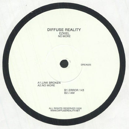 Ezkiel – No More (12", Diffuse Reality, 2026) Back Cover