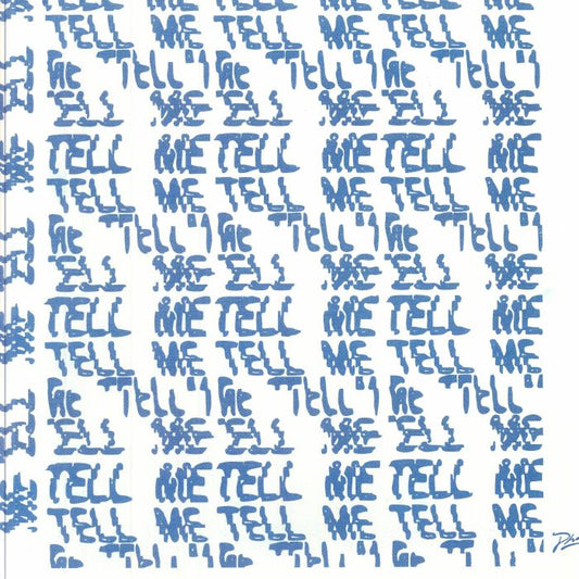 Factory Floor – Tell Me (12", Phantasy Sound, 2025) Front Cover