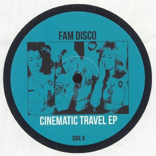 FAM Disco – Cinematic Travel EP (12", Groove Culture Music, 2025) front cover