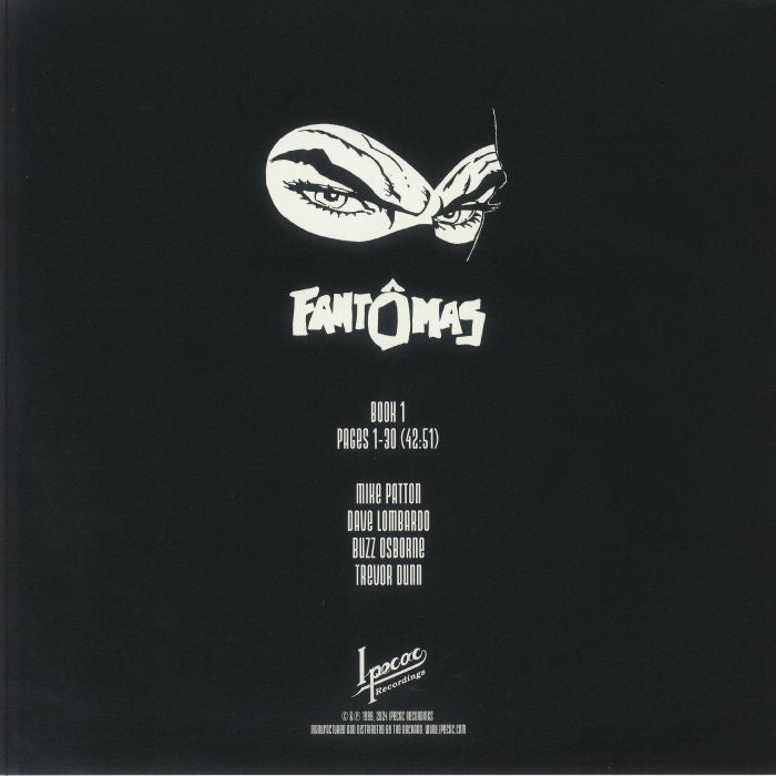 Fantômas – Fantômas (LP, Ipecac 25th Anniversary, Ipecac Recordings, 2024) Back Cover