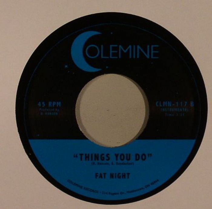 Fat Night – Things You Do (7", Colemine Records, 2013) Back Cover
