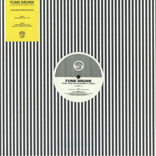 Fatboy Slim , Felix Da Housecat & Carola – Funk Drunk (12", Southern Fried Records, 2026) Front Cover
