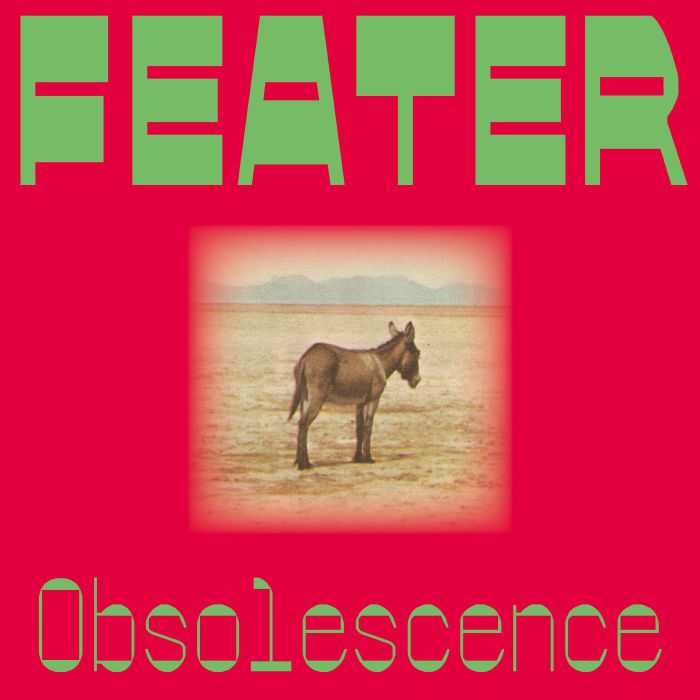 Feater – Obsolescence (LP, Running Back Incantations, 2025) Front Cover