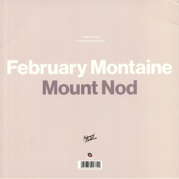 February Montaine – Mount Nod (12", White, Be With Records, 2020) Back Cover