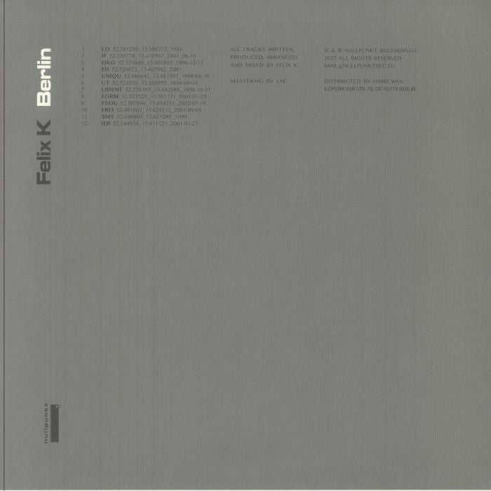 Felix K – Berlin (3x12", Grey Marbled, Nullpunkt, 2025) Back Cover