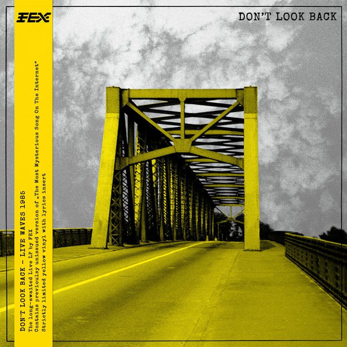 Fex – Don't Look Back (LP, yellow, The Outer Edge, 2026) Front Cover