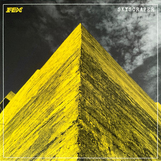 Fex – Skyscraper (LP, Yellow, The Outer Edge, 2025) image 01