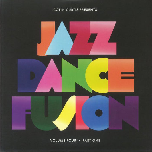 Colin Curtis - Jazz Dance Fusion Volume Four (Part One) (2xLP)