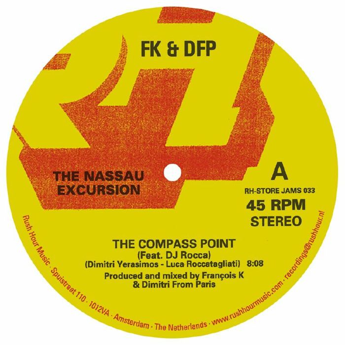 FK & DFP – The Nassau Excursion (12", Rush Hour Store Jams, 2026) Front Cover