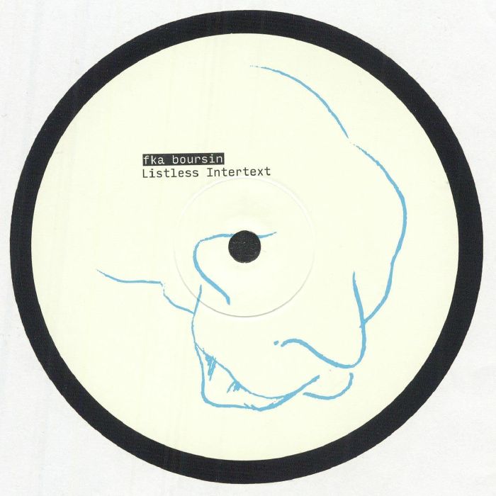 fka boursin – Listless Intertext (12", Scissor and Thread, 2025) front cover