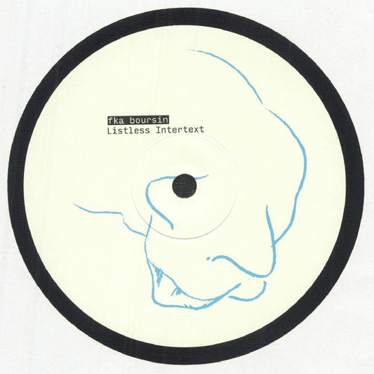 fka boursin – Listless Intertext (12", Scissor and Thread, 2025) front cover