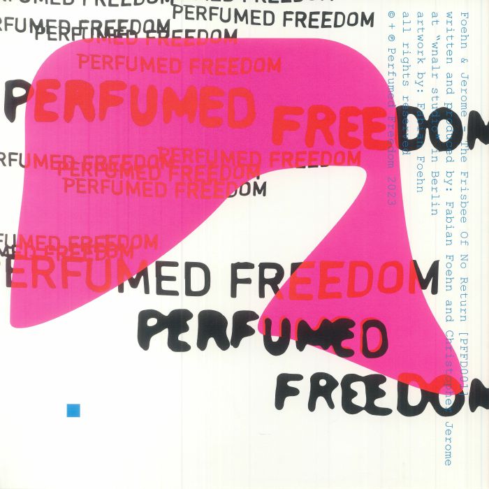Foehn & Jerome – The Frisbee Of No Return (12", Perfumed Freedom, 2023) Back Cover