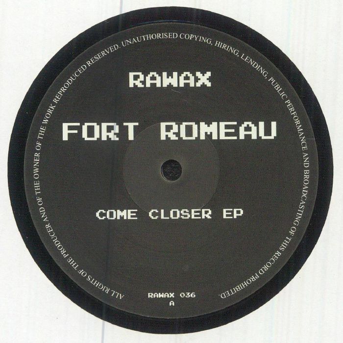 Fort Romeau – Come Closer EP (12", Rawax, 2026) Front Cover