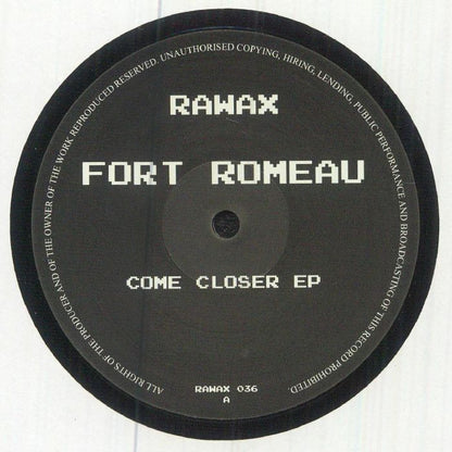 Fort Romeau – Come Closer EP (12", Rawax, 2026) Front Cover