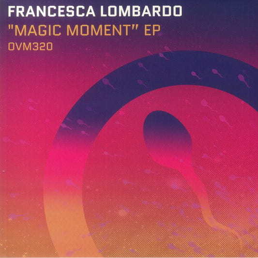 Francesca Lombardo – Magic Moment EP (12", Ovum, 2022) Front Cover
