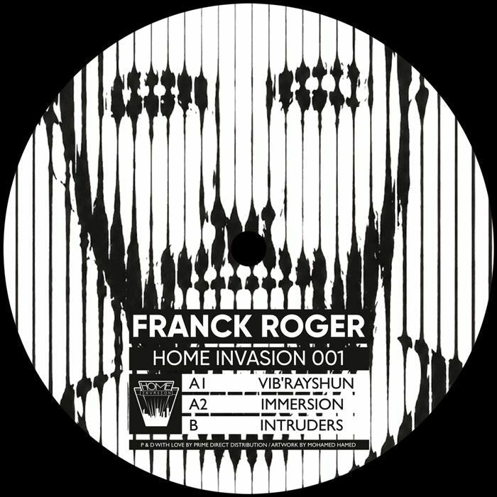 Franck Roger – Vib'Rayshun EP (12", Home Invasion, 2026) Front Cover
