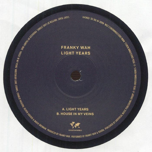 Franky Wah – Light Years (12", Crosstown Rebels, 2026) Front Cover