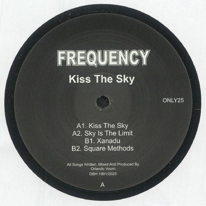 Frequency – Kiss The Sky (12", Only One Music, 2025) Front Cover