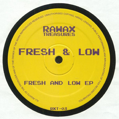 Fresh & Low – Fresh & Low EP (12", Rawax, 2024) Front Cover
