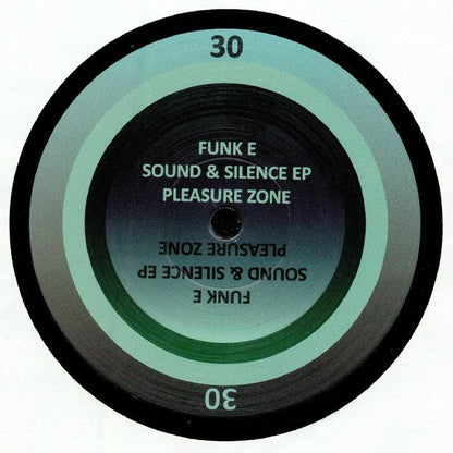 Funk E – Sound & Silence EP (12", Pleasure Zone, 2018) Front Cover