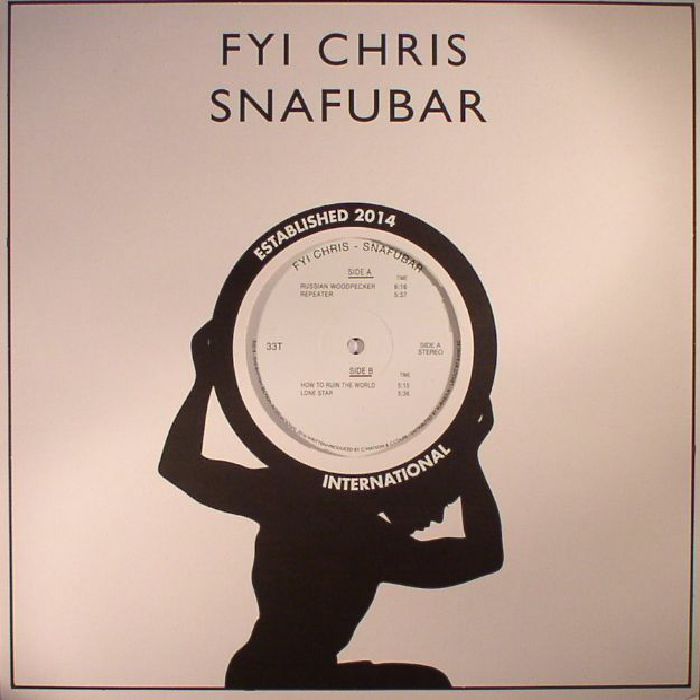 FYI Chris – Snafubar (12", Rhythm Section International, 2017) Front Cover