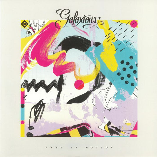 Galaxians – Feel in Motion (2xLP, Some Pulp Recordings, 2026) Front Cover