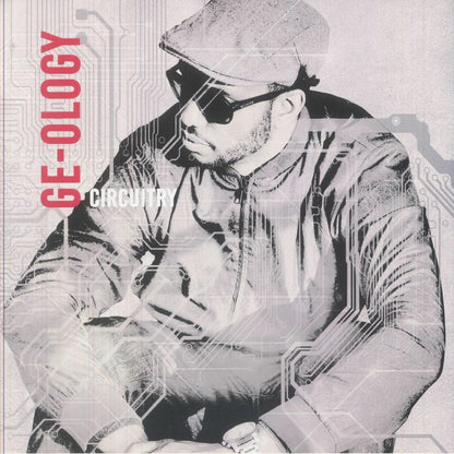 GE-OLOGY – Circuitry (2xLP, Love Universal, 2025) Front Cover