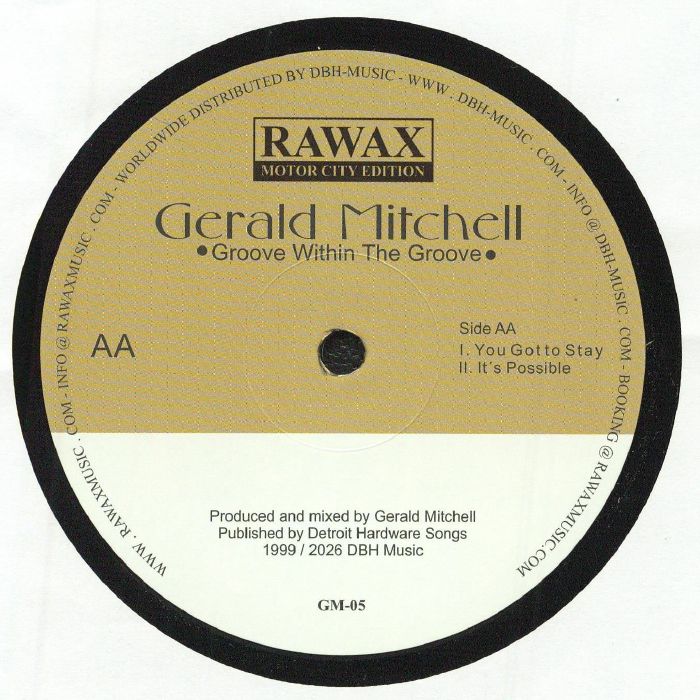 Gerald Mitchell – Groove Within The Groove (12", Rawax Motor City Edition, 2026) Back Cover