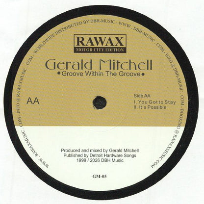 Gerald Mitchell – Groove Within The Groove (12", Rawax Motor City Edition, 2026) Back Cover