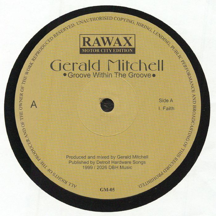 Gerald Mitchell – Groove Within The Groove (12", Rawax Motor City Edition, 2026) Front Cover