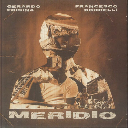 Gerardo Frisina Francesco Borrelli – Meridio (7", Schema, 2026) Front Cover