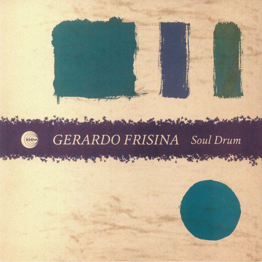 Gerardo Frisina – Soul Drum (12", Schema, 2022) Front Cover