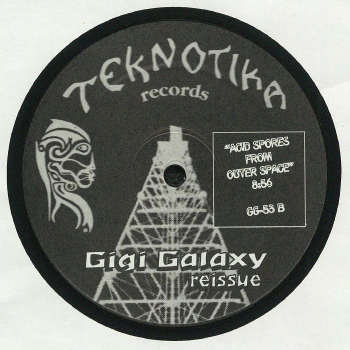 Gigi Galaxy – Reissue (12", Teknotika Records, 2020) Back Cover