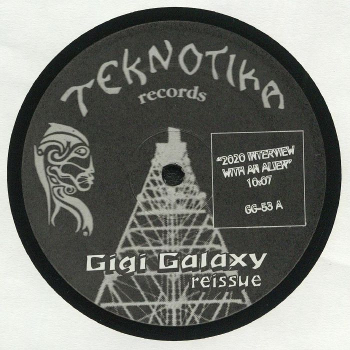 Gigi Galaxy – Reissue (12", Teknotika Records, 2020) Front Cover