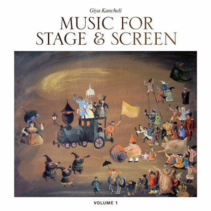 Giya Kancheli – Music For Stage & Screen (Soundtrack) (2xLP, Tbilisi, 2026) Front Cover