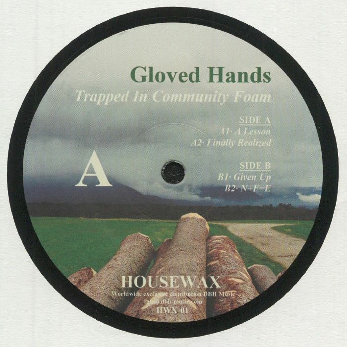 Gloved Hands – Trapped In Community Foam (12", Housewax, 2021) Front Cover