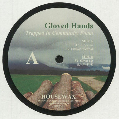 Gloved Hands – Trapped In Community Foam (12", Housewax, 2021) Front Cover