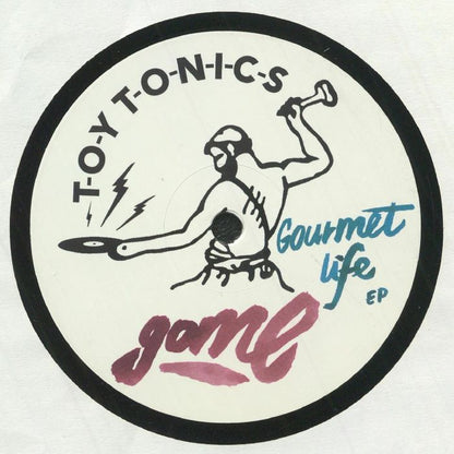 Gome – Gourmet Life EP (12", Toy Tonics, 2021) Front Cover