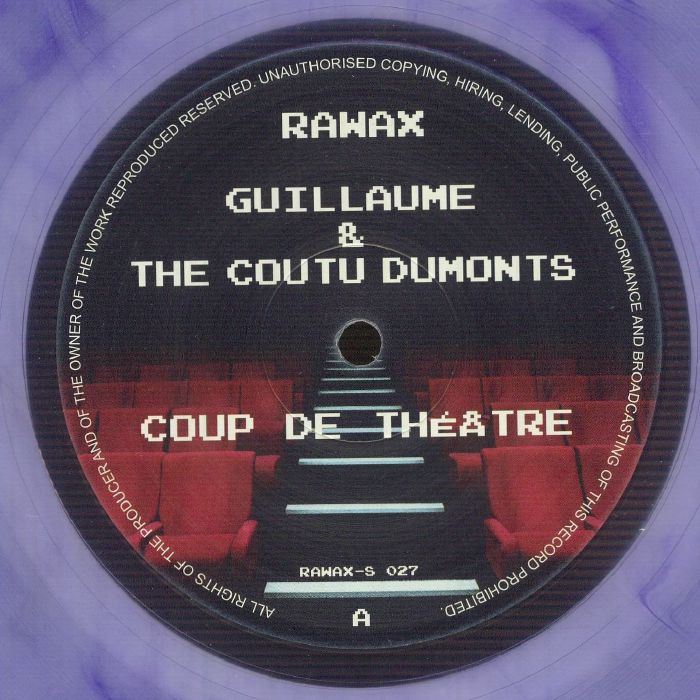 Guillaume & The Coutu Dumonts – Coup De Theatre (12", clear purple marbled, Rawax, 2026) Front Cover
