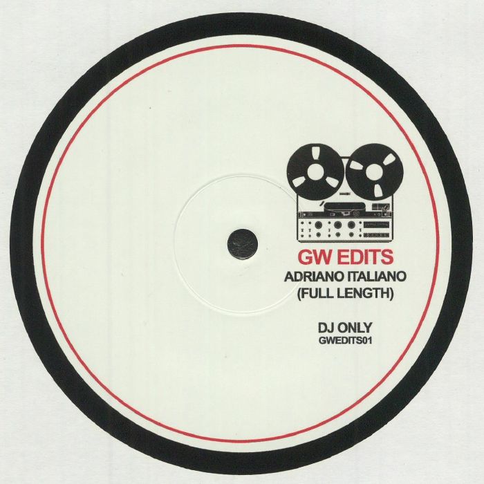 GW Edits – Adriano Italiano (12", GW EDITS, 2025) image 01