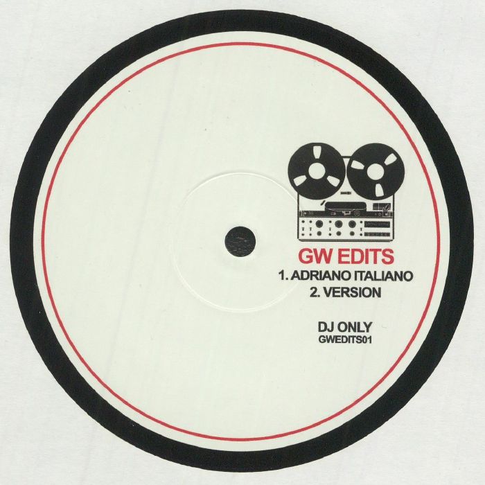 GW Edits – Adriano Italiano (12", GW EDITS, 2025) image 02