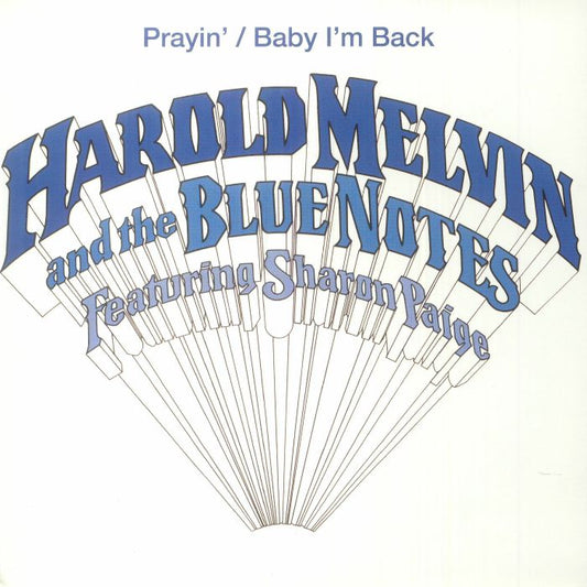 Harold Melvin And The Blue Notes Featuring Sharon Paige – Prayin' / Baby I'm Back (7", Demon Records, 2025) front cover