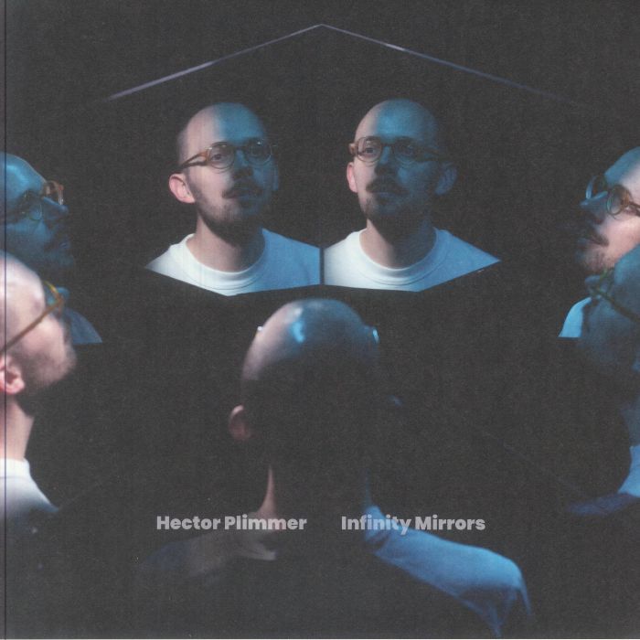 Hector Plimmer – Infinity Mirrors (LP, Albert's Favourites, 2025) Front Cover