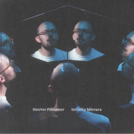 Hector Plimmer – Infinity Mirrors (LP, Albert's Favourites, 2025) front cover