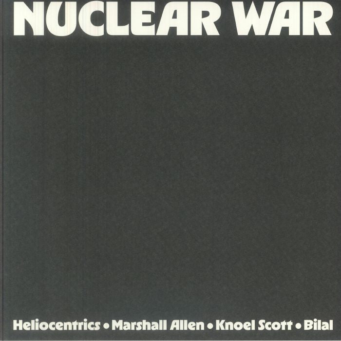 Heliocentrics ⋅ Marshall Allen ⋅ Knoel Scott ⋅ Bilal – Nuclear War (12", Yellow & Orange Hazardous, Strut, 2026) Front Cover