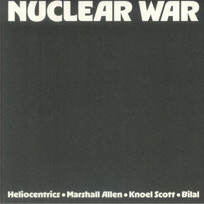 Heliocentrics ⋅ Marshall Allen ⋅ Knoel Scott ⋅ Bilal – Nuclear War (12", Yellow & Orange Hazardous, Strut, 2026) Front Cover